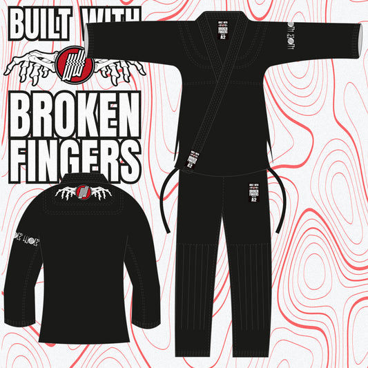 Built With Broken Fingers - Jiu Jitsu Gi